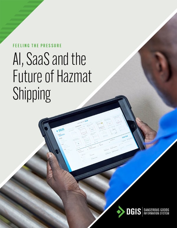 Feeling the Pressure: AI, SaaS and the Future of Hazmat Shipping Feeling the Pressure: AI, SaaS and the Future of Hazmat Shipping