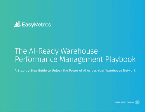 The AI-Ready Warehouse Performance Management Playbook The AI-Ready Warehouse Performance Management Playbook