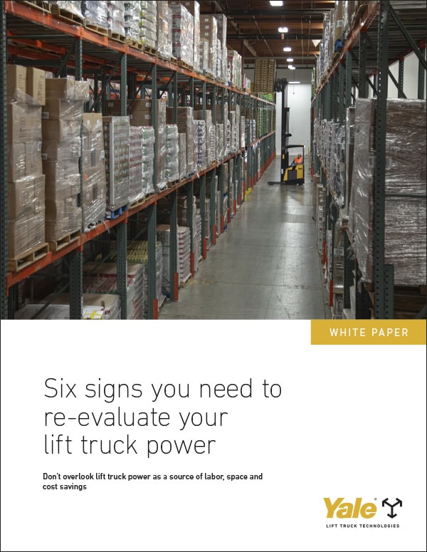Six signs you need to re-evaluate your lift truck power Six signs you need to re-evaluate your lift truck power